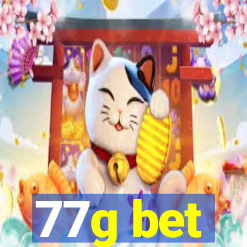 77g bet